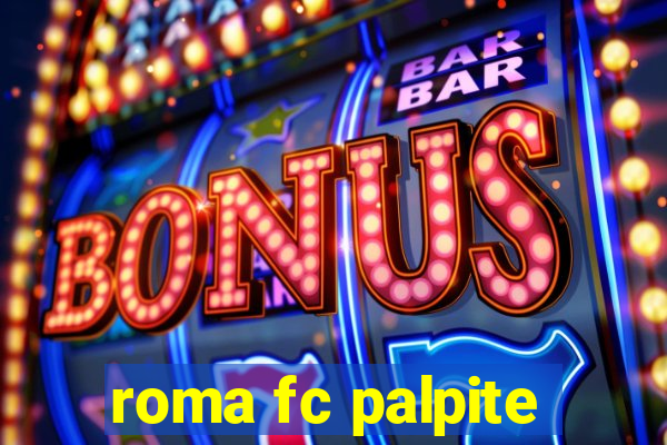 roma fc palpite